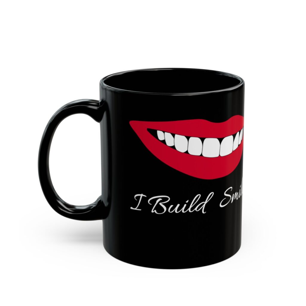 Black Ceramic Mug with I Build Smiles Image.